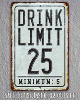 Drink Limit - Metal Sign