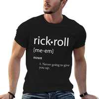 Womens Rick Roll Definition - Funny Internet Meme Gag Gift - Rolled  Odor-resistant T-Shirt