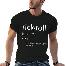 Womens Rick Roll Definition - Funny Internet Meme Gag Gift - Rolled  Odor-resistant T-Shirt