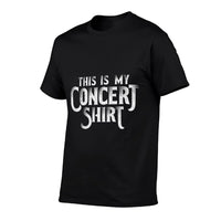 This Is My Concert Funny Music Lover T-shirt  Quick-drying T-Shirt