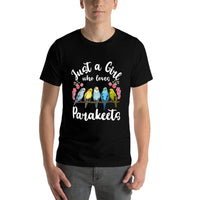 Parakeet Birds Just A Girl Who Loves Parakeets  Affordable Price T-Shirt