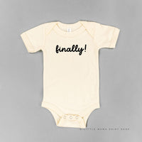Finally! - Child Tee