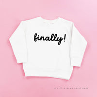FINALLY! - Child Sweater
