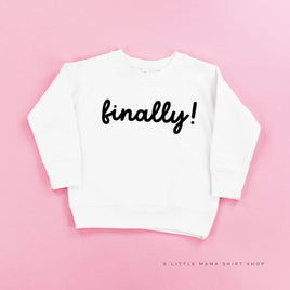 FINALLY! - Child Sweater