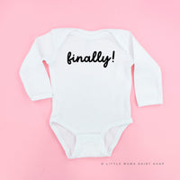 Finally! - Child Long Sleeve Tee