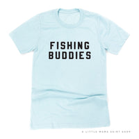 Fishing Buddies - Unisex Tee