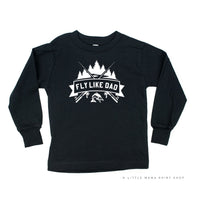 Fly Like Dad - Child Long Sleeve Tee
