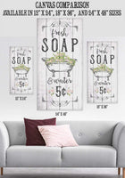 Fresh Soap & Water - Canvas