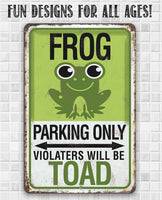 Frog Parking - Metal Sign