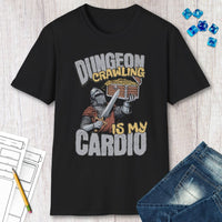 Funny D&D Shirt - Dungeon Crawling is My Cardio