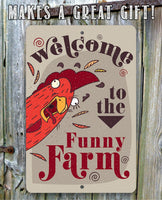 Funny Farm - Metal Sign
