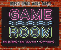 Game Room No Betting No Arguing No Whining - Metal Sign