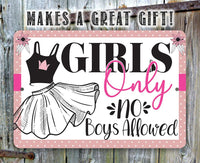 Girls Only - Metal Sign
