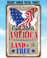 God Bless America, Land of the Free - Metal Sign