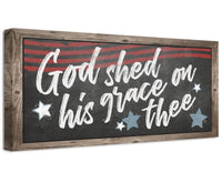 God Shed His Grace On Thee - Canvas