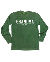 "(Choose Your Grandma Name) - Est. (Select Your Year)"  - Long Sleeve Comfort Colors Tee