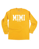 "(Choose Your Grandma Name) - Est. (Select Your Year)"  - Long Sleeve Comfort Colors Tee