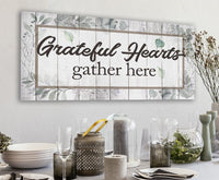 Grateful Hearts Gather Here - Canvas