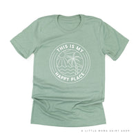 THIS IS MY HAPPY PLACE - Unisex Tee