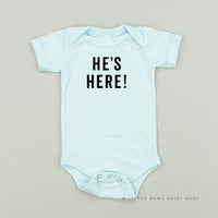 He's Here! - Child Tee