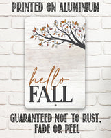 Hello Fall - Metal Sign