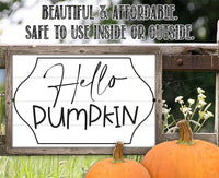 Hello Pumpkin - Metal Sign