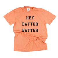 Hey Batter Batter - Comfort Colors Tee