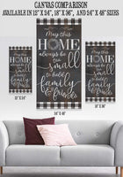 Home Too Small - Canvas