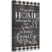 Home Too Small - Canvas