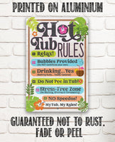 Hot Tub Rules - Metal Sign
