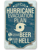 Hurricane Evacuation Plan - Metal Sign