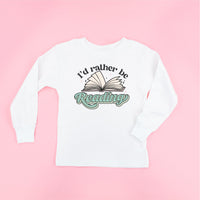 I'd Rather Be Reading - Child Long Sleeve Tee