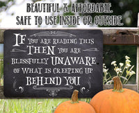 If You Are Reading This - Metal Sign