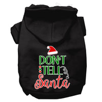 Christmas Pet Hoodie, "Don't Tell Santa"