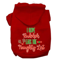 Christmas Pet Hoodie Screen Printed, "I Hope Rudolph Eats The Naughty List"