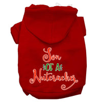 Christmas Pet Hoodie Screen Printed, "Son Of A Nutcracker"