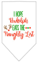 Christmas Pet Bandana "Hope Rudolph Eats The Naughty List"
