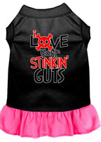 Pet Dress "Love Your Stinkin Guts"