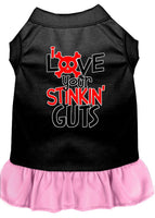 Pet Dress "Love Your Stinkin Guts"