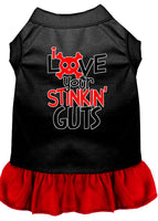 Pet Dress "Love Your Stinkin Guts"