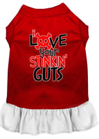 Pet Dress "Love Your Stinkin Guts"