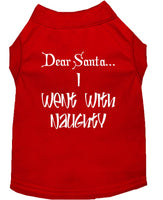 Christmas Pet Shirt, "Dear Santa, I Went With Naughty"