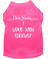 Christmas Pet Shirt, "Dear Santa, I Went With Naughty"