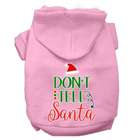 Christmas Pet Hoodie, "Don't Tell Santa"