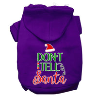 Christmas Pet Hoodie, "Don't Tell Santa"