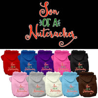 Christmas Pet Hoodie Screen Printed, "Son Of A Nutcracker"