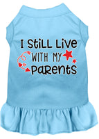 Pet Dress "I Still Live With My Parents"