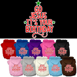 Christmas Pet Hoodie "Go Jesus, It's Your Birthday"