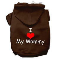 Pet Hoodie "I Love My Mommy"