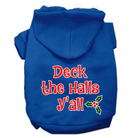 Christmas Pet Hoodie Screen Printed, "Deck the Halls Y'all"